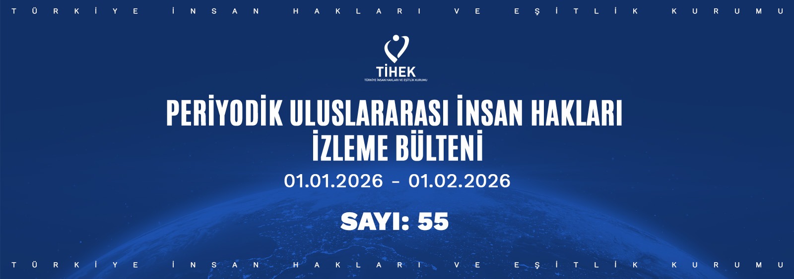 Periyodik Uluslararası İnsan Hakları İzleme Bülteni (01.01.2026 – 01.02.2026)