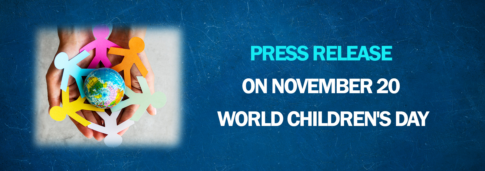 Press Release on November 20 World Children's Day