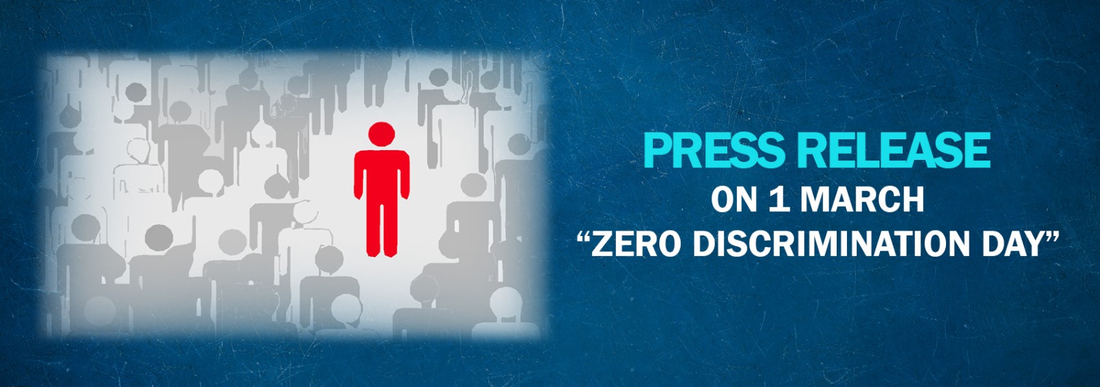 Press Release on 1 March “Zero Discrimination Day”