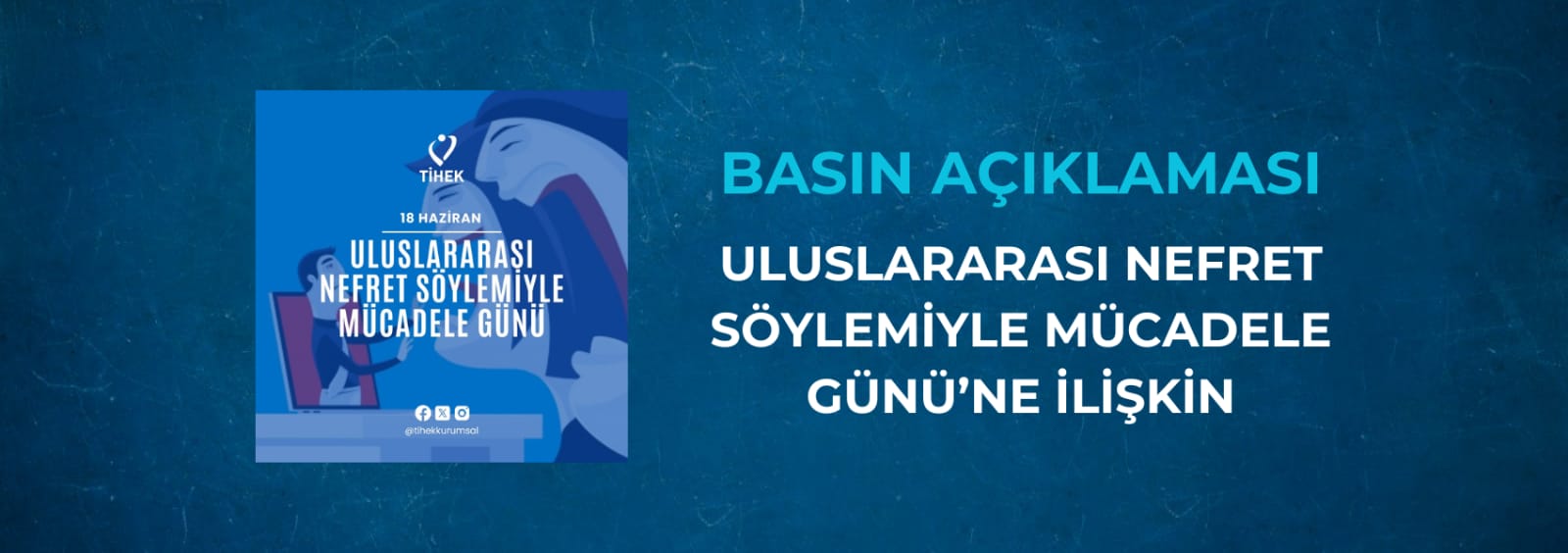 Uluslararası Nefret Söylemiyle Mücadele Günü’ne İlişkin Basın Açıklaması