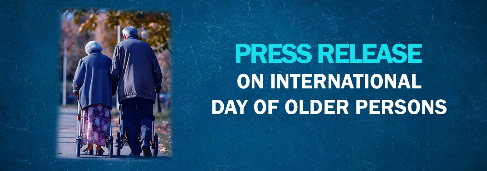 Press Release on International Day of Older Persons