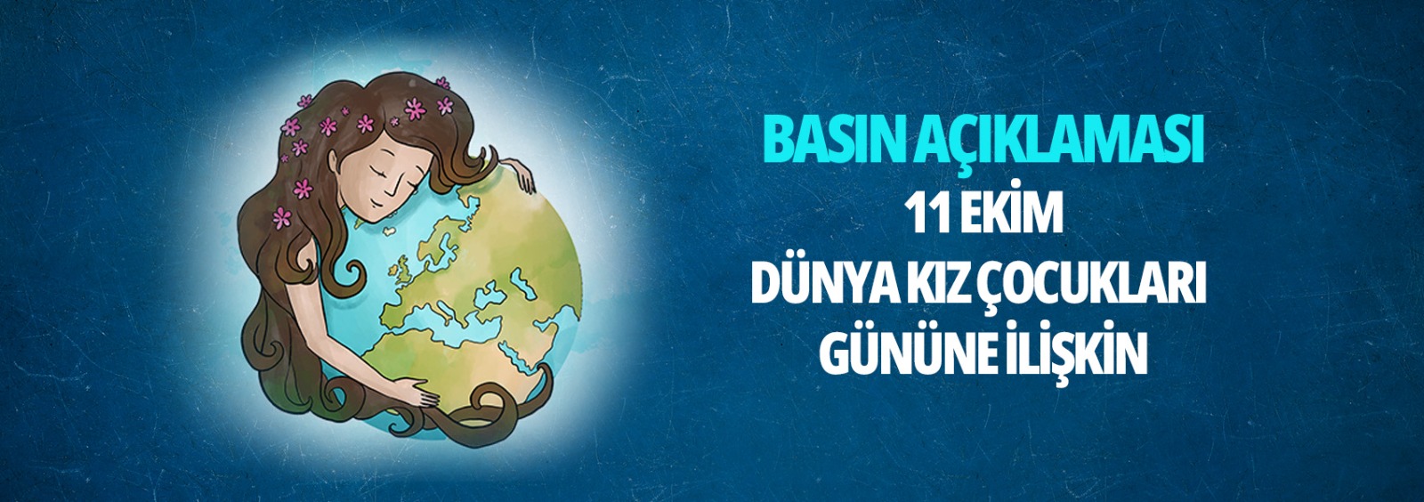 Dünya Kız Çocukları Günü Basın Açıklaması