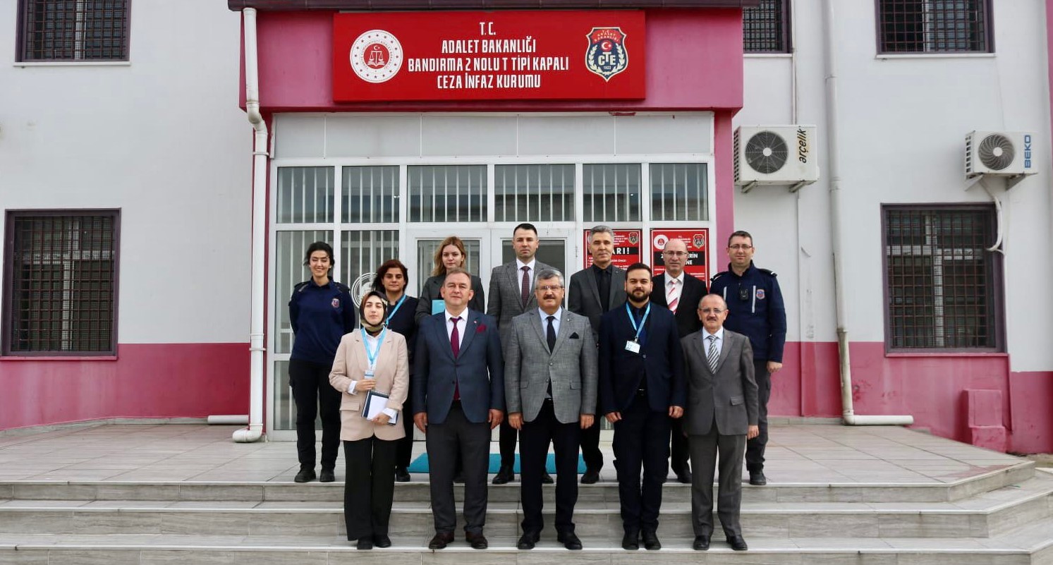  Bandırma 2 No.lu T Tipi Kapalı Ceza İnfaz Kurumuna Habersiz Ziyaret