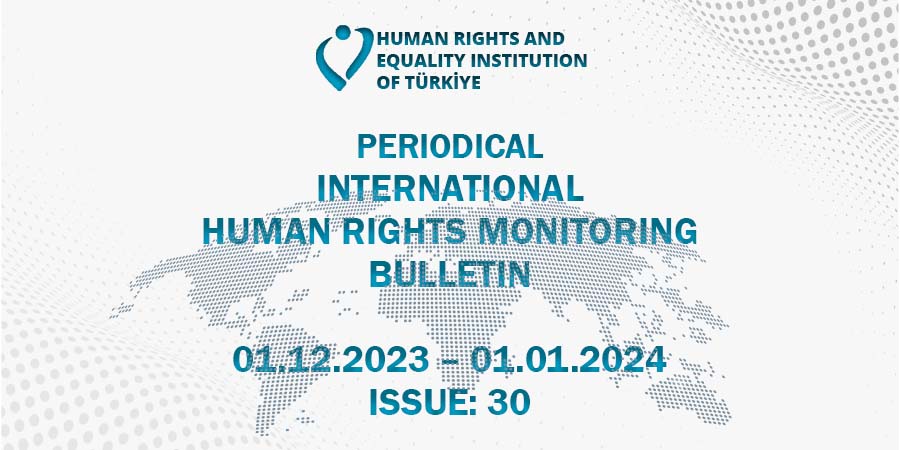 Periodical International Human Rights Monitoring Bulletin (01.12.2023 - 01.01.2024)
