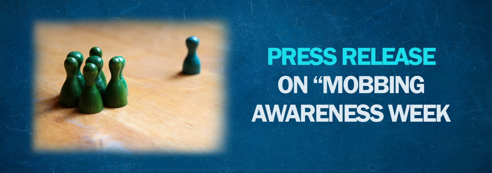 Press Release on “Mobbing Awareness Week (February 4-10)”