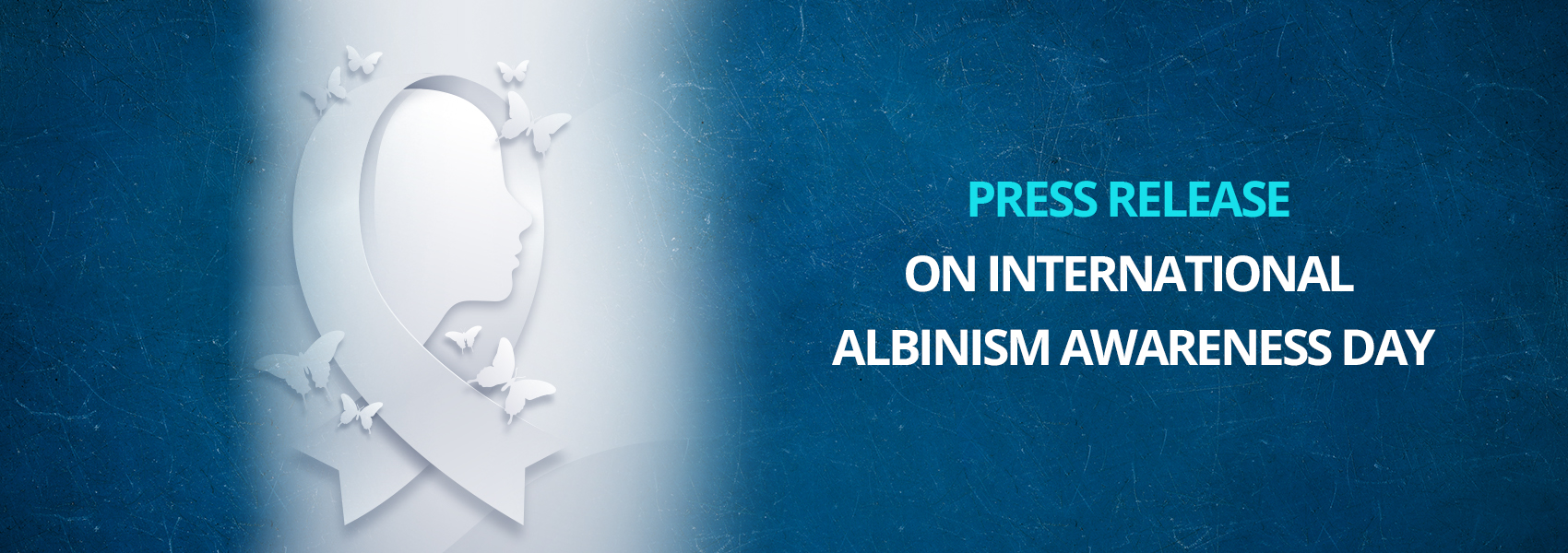 Press Release On International Albinism   Awareness Day