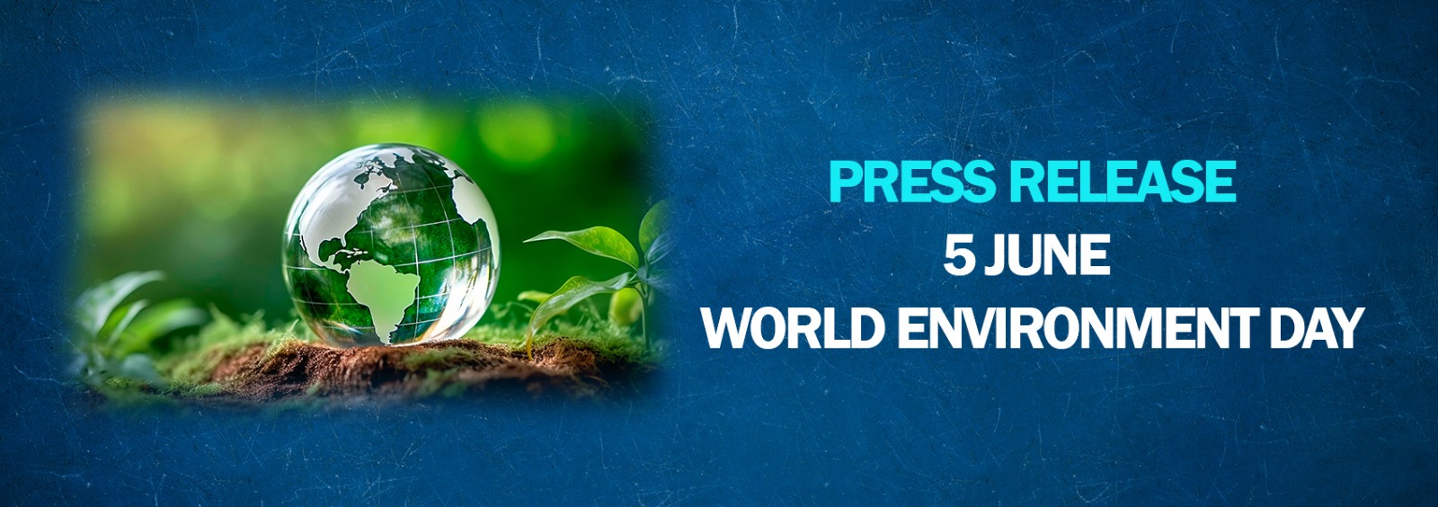 Press Release on 5 June World Environment Day