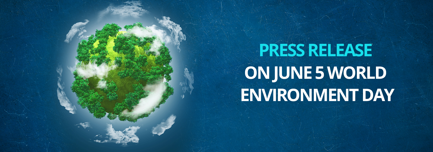 Press Release On June 5 World Environment Day