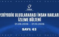 Periyodik Uluslararası İnsan Hakları İzleme Bülteni (01.09.2026 – 01.10.2026)