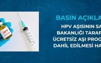 HPV Aşısının Sağlık Bakanlığı Tarafından Ücretsiz Aşı Programına Dâhil Edilmesi Hakkında Basın Açıklaması