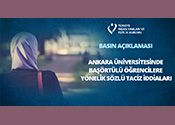 Ankara Üniversitesinde Başörtülü Öğrencilere Yönelik Sözlü Taciz İddialarına İlişkin Basın Açıklaması