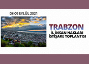 Trabzon İl İnsan Hakları İstişare Toplantısı