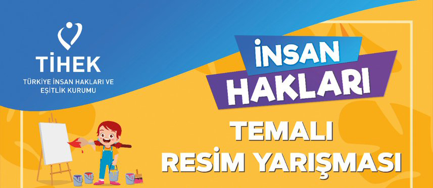 10 Aralık İnsan Hakları Günü Dolayısıyla Düzenlenen Resim Yarışmasının Sonuçları Belli Oldu!