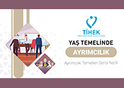 Yaş Temelinde Ayrımcılık El Kitabı Yayımlanmıştır