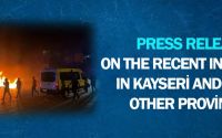 Press Release on The Recent Incidents in Kayseri and Some Other Provinces
