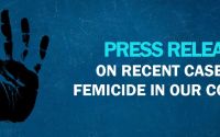 Press Release On Recent Cases of Femicide in Our Country 