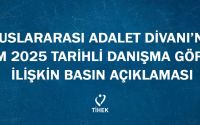 Uluslararası Adalet Divanı’nın 22 Ekim 2025 Tarihli Danışma Görüşüne İlişkin Basın Açıklaması