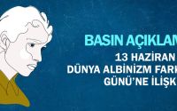 Dünya Albinizm Farkındalık Günü’ne İlişkin Basın Açıklaması