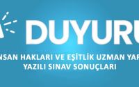İnsan Hakları ve Eşitlik Uzman Yardımcılığı Yazılı Sınav Sonuçları