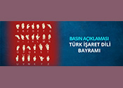 Türk İşaret Dili Bayramı  Basın Açıklaması