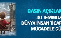 30 Temmuz Dünya İnsan Ticaretiyle Mücadele Gününe İlişkin Basın Açıklaması