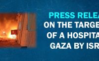 Press Release on the Targeting of a Hospital in Gaza by Israel